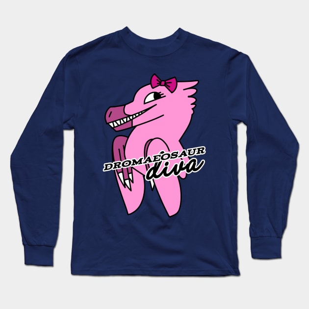 Dromaeosaur Diva Long Sleeve T-Shirt by Toothpaste_Face